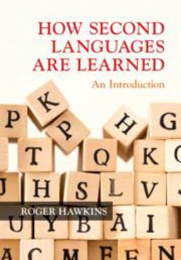 How Second Languages Are Learned