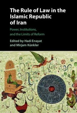     RULE OF LAW IN THE ISLAMIC REPUBLIC  9781108481427 Front Cover