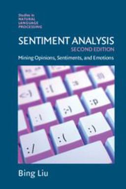 Sentiment Analysis Mining Opinions, Sentiments, and Emotions 2nd 9781108486378 Front Cover