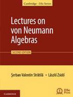 Lectures on Von Neumann Algebras 2nd 9781108496841 Front Cover