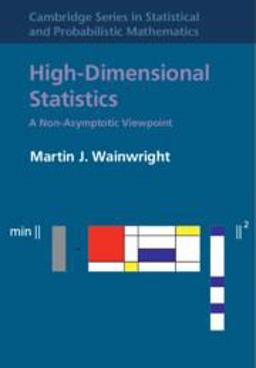 High-dimensional Statistics: A Non-asymptotic Viewpoint 1st 9781108498029 Front Cover