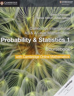 Cambridge International As and a Level Mathematics: Probability and Statistics