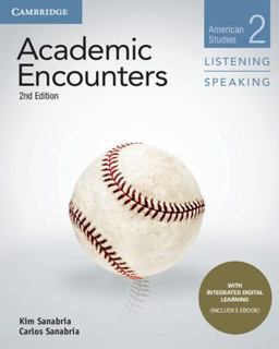 Academic Encounters Level 2: American Studies Listening Speaking with Integrated Digital Learning 2nd 9781108638722 Front Cover