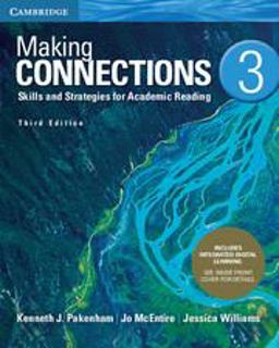 Making Connections Level 3 Student's Book with Integrated Digital Learning Skills and Strategies for Academic Reading 3rd 9781108662260 Front Cover