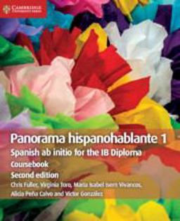 Panorama Hispanohablante 1 Coursebook Spanish Ab Initio for the IB Diploma 2nd 9781108704878 Front Cover