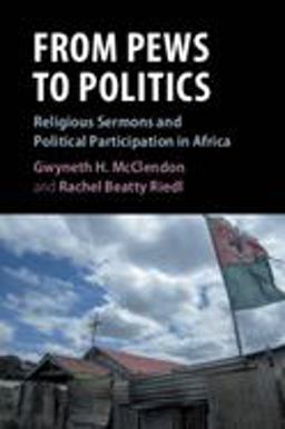 From Pews to Politics Religious Sermons and Political Participation in Africa  9781108707978 Front Cover