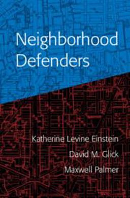 Neighborhood Defenders Participatory Politics and America's Housing Crisis  9781108708517 Front Cover