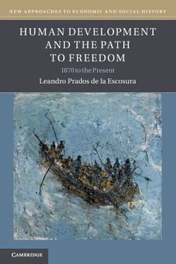 Human Development and the Path to Freedom 1870 to the Present  9781108708586 Front Cover