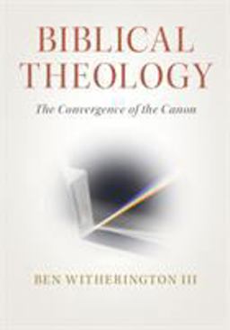Biblical Theology Biblical Theology