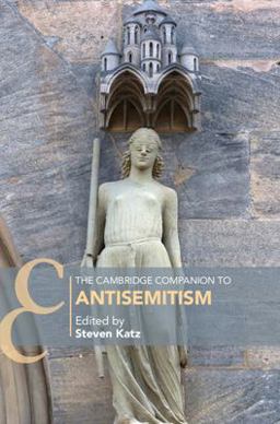 Cambridge Companion to Antisemitism  9781108714525 Front Cover