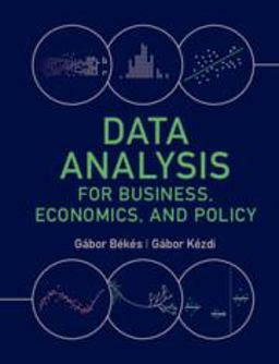 Data Analysis for Business, Economics, and Policy  9781108716208 Front Cover