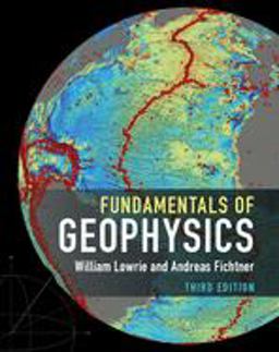 Fundamentals of Geophysics 3rd 9781108716970 Front Cover