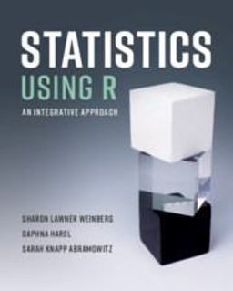 Statistics Using R An Integrative Approach  9781108719148 Front Cover