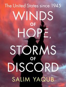 Winds of Hope, Storms of Discord The United States since 1945  9781108721882 Front Cover
