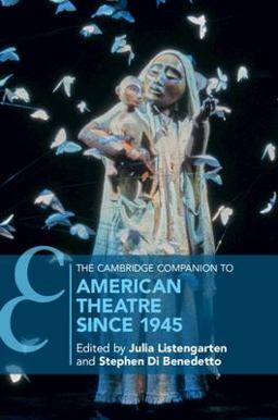 Cambridge Companion to American Theatre Since 1945  9781108727211 Front Cover
