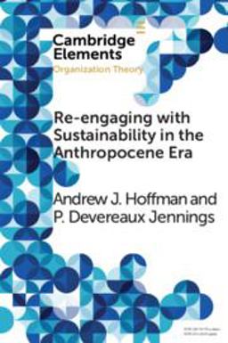 Re-Engaging with Sustainability in the Anthropocene Era Re-Engaging with Sustainability in the Anthropocene Era