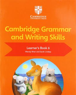 Cambridge Grammar and Writing Skills. Learner's Book. Per le Scuole Superiori