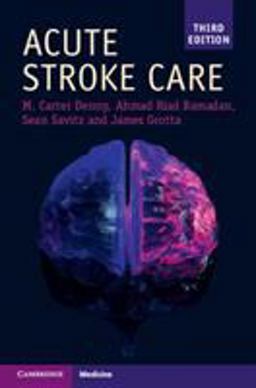 Acute Stroke Care 3rd 9781108731324 Front Cover