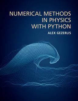Numerical Methods in Physics with Python  9781108738934 Front Cover