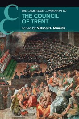 Cambridge Companion to the Council of Trent  9781108741392 Front Cover