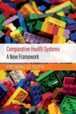 Comparative Health Systems A New Framework  9781108745314 Front Cover
