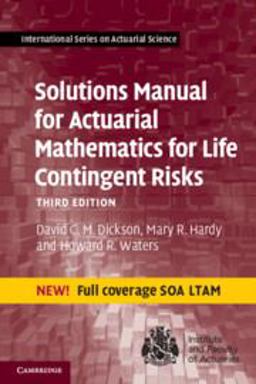 Solutions Manual for Actuarial Mathematics for Life Contingent Risks 3rd 9781108747615 Front Cover