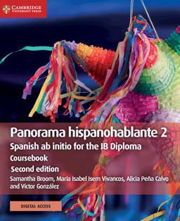 Panorama Hispanohablante 2 Spanish Ab Initio for the IB Diploma: Coursebook 2nd 9781108760348 Front Cover