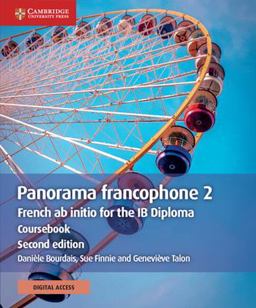 Panorama Francophone 2 Coursebook with Cambridge Elevate Edition (2 Years) Panorama Francophone 2 Coursebook with Cambridge Elevate Edition (2 Years)