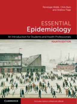 Essential Epidemiology An Introduction for Students and Health Professionals 4th 9781108766807 Front Cover