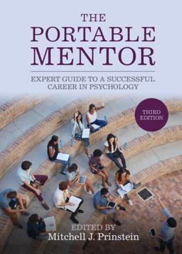 Portable Mentor Expert Guide to a Successful Career in Psychology 3rd 9781108794381 Front Cover