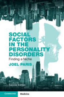 Social Factors in the Personality Disorders Finding a Niche 2nd 9781108811637 Front Cover