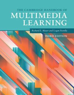 Cambridge Handbook of Multimedia Learning 3rd 9781108814669 Front Cover