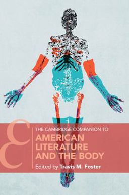 Cambridge Companion to American Literature and the Body  9781108815291 Front Cover