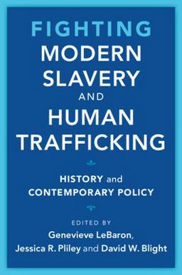 Fighting Modern Slavery and Human Trafficking