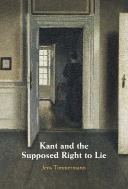 Kant and the Supposed Right to Lie  9781108834216 Front Cover