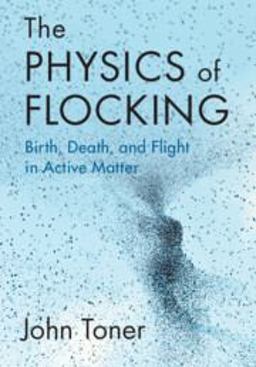     PHYSICS OF FLOCKING  9781108834568 Front Cover