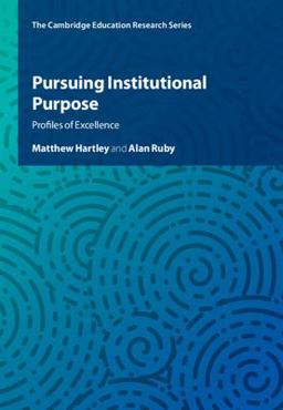 Pursuing Institutional Purpose Pursuing Institutional Purpose