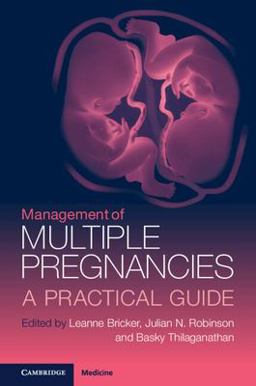 Management of Multiple Pregnancies A Practical Guide  9781108843195 Front Cover
