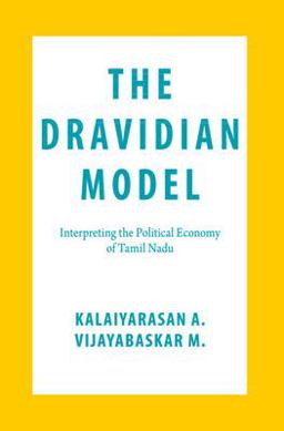 Dravidian Model Interpreting the Political Economy of Tamil Nadu 2021 9781108844130 Front Cover