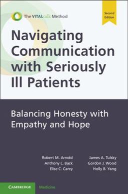 Navigating Communication with Seriously Ill Patients 2nd 9781108925853 Front Cover