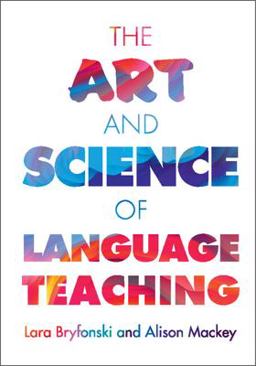     ART+SCIENCE OF LANGUAGE TEACHING  9781108932011 Front Cover