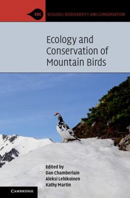 Ecology and Conservation of Mountain Birds  9781108940429 Front Cover
