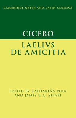 Cicero: Laelius de Amicitia