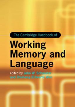 Cambridge Handbook of Working Memory and Language  9781108958110 Front Cover