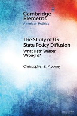 Study of Us State Policy Diffusion What Hath Walker Wrought?  9781108958325 Front Cover
