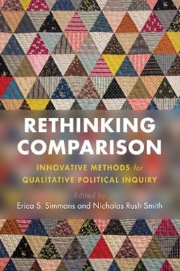 Rethinking Comparison Innovative Methods for Qualitative Political Inquiry  9781108965743 Front Cover