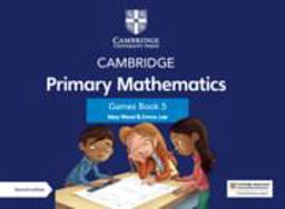 Cambridge Primary Mathematics. Games Book. Per la Scuola Elementare. Con e-Book. Con Espansione Online