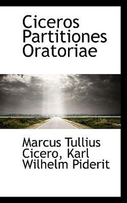 Ciceros Partitiones Oratoriae