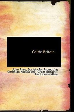 Celtic Britain Celtic Britain