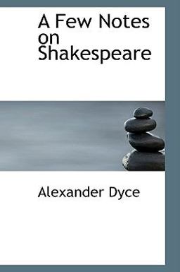 A Few Notes on Shakespeare